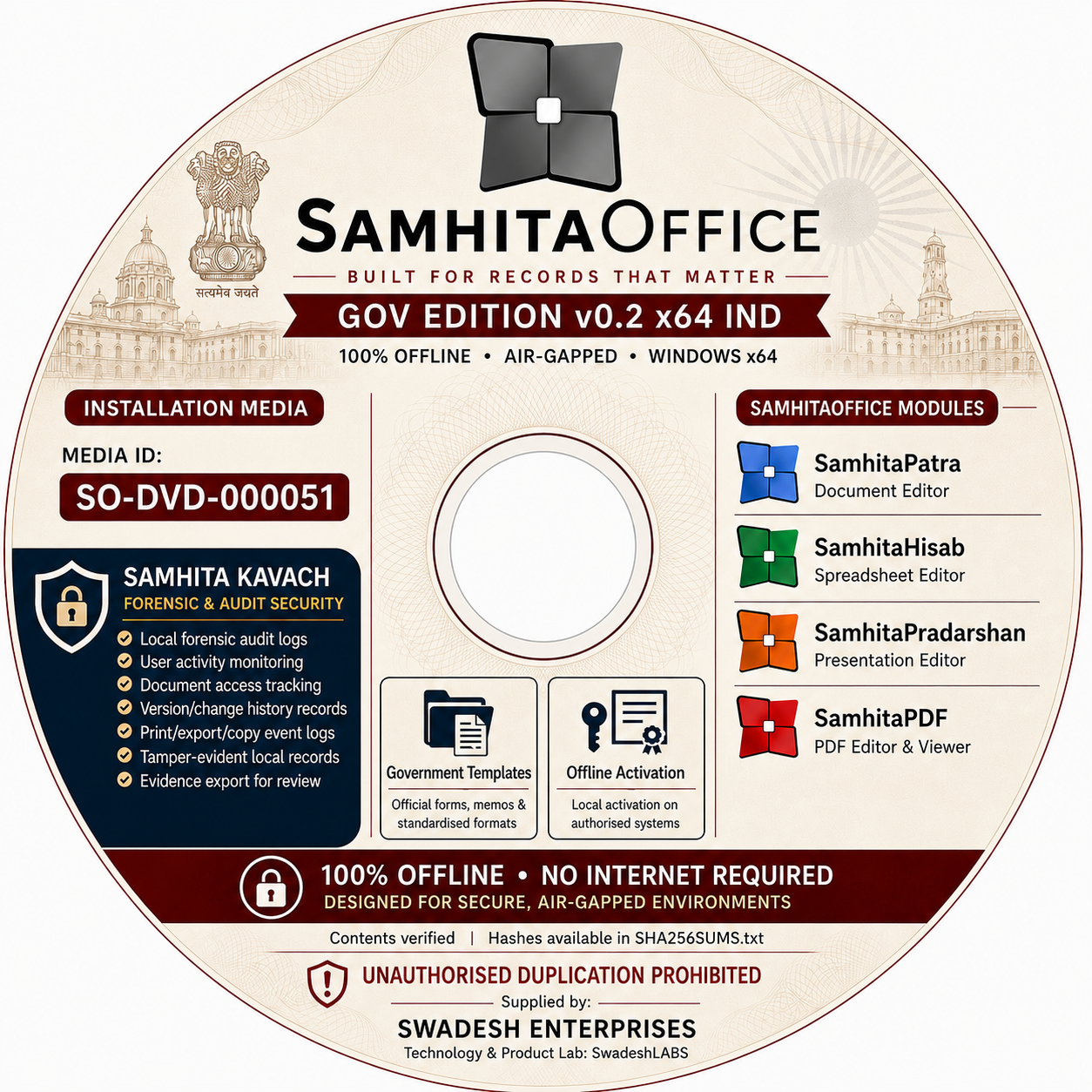 SamhitaOffice sealed installation DVD and licensed deployment dossier supplied with each licence.